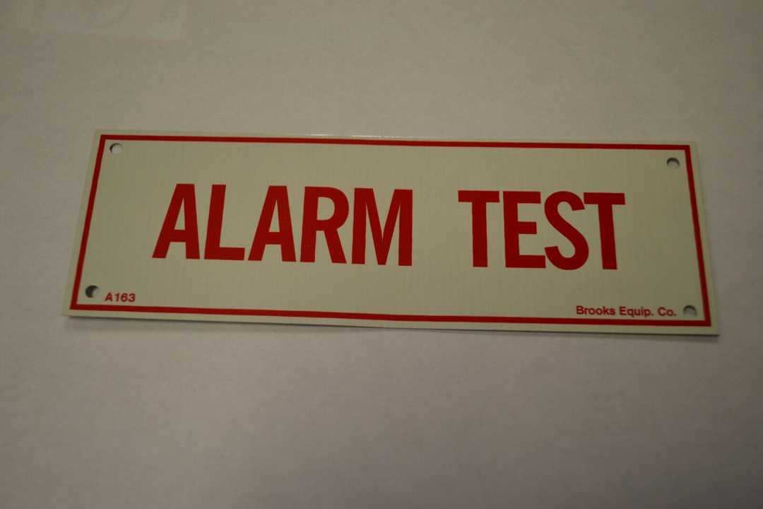 "Alarm Test" Sign 6" x 2"